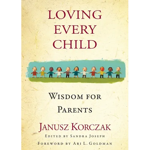 Loving Every Child - Paperback