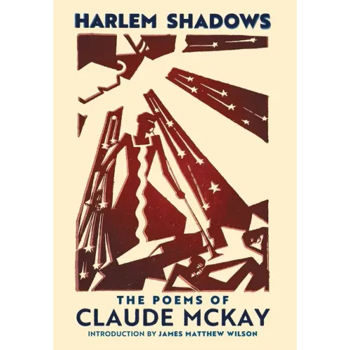 Harlem Shadows: The Poems of Claude McKay - Hardcover