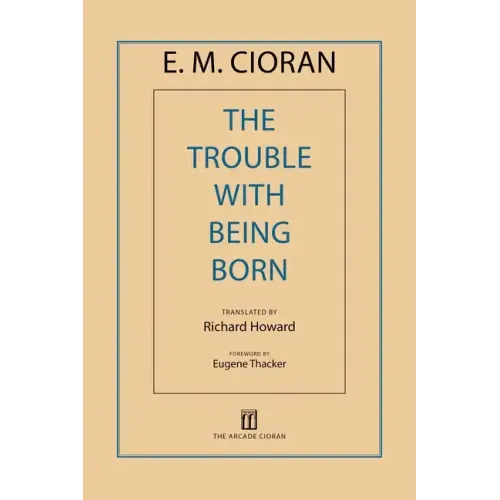 The Trouble with Being Born - Paperback