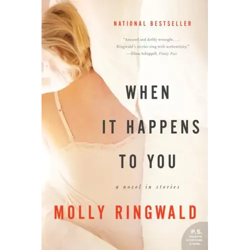 When It Happens to You: A Novel in Stories - Paperback