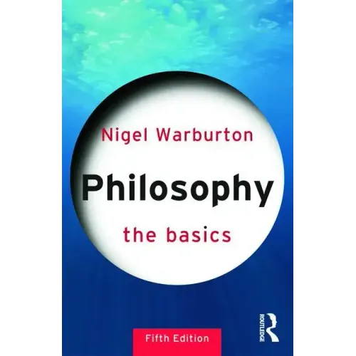 Philosophy: The Basics - Paperback