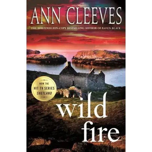 Wild Fire: A Shetland Island Mystery - Paperback