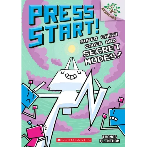 Super Cheat Codes and Secret Modes!: A Branches Book (Press Start #11): Volume 11 - Paperback