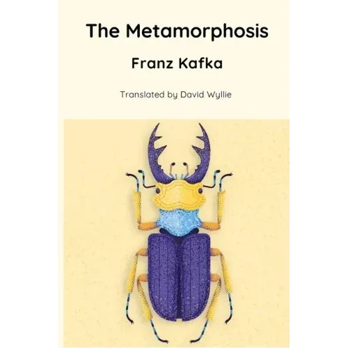 The Metamorphosis (Translated by David Wyllie) - Paperback