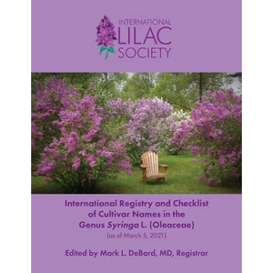 International Registry and Checklist of Cultivar Names in the Genus Syringa L. (Oleaceae) - Paperback