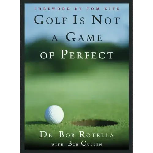 Golf Is Not a Game of Perfect - Hardcover