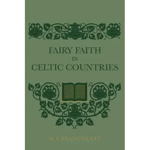 Fairy Faith In Celtic Countries - Paperback