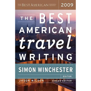The Best American Travel Writing 2009 - Paperback