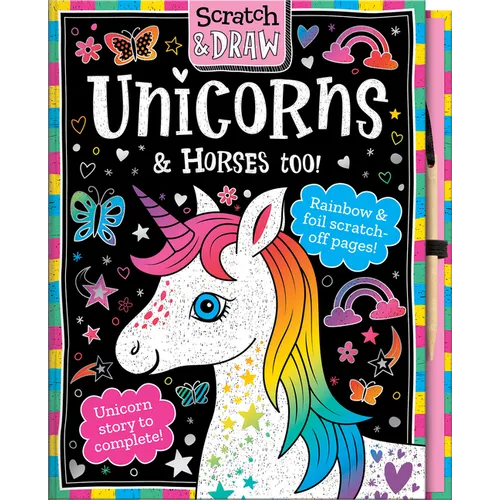 Scratch and Draw Unicorns & Horses Too! - Hardcover
