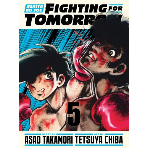 Ashita No Joe: Fighting for Tomorrow 5 - Hardcover