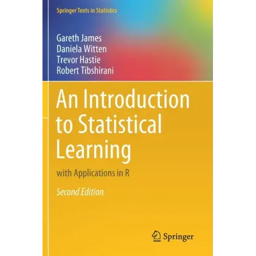 An Introduction to Statistical Learning: With Applications in R - Paperback