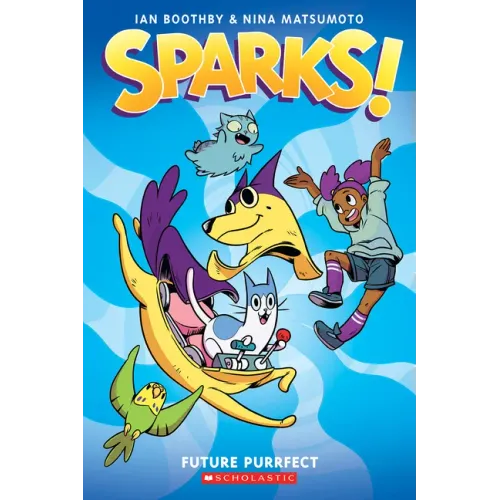 Sparks! Future Purrfect: A Graphic Novel (Sparks! #3) - Paperback