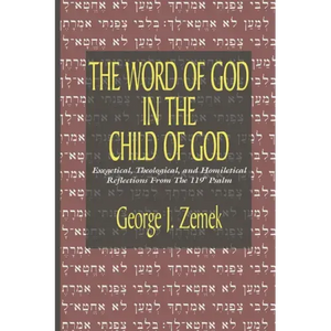 The Word of God in the Child of God - Hardcover