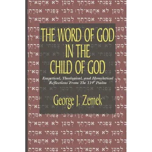 The Word of God in the Child of God - Hardcover