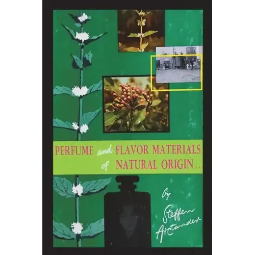 Perfume and Flavor Materials of Natural Origin - Paperback