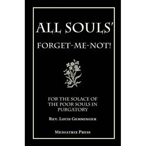 All Soul's Forget-me-not - Hardcover