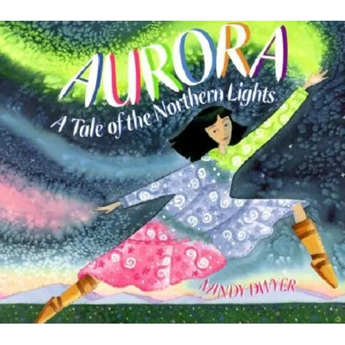 Aurora: A Tale of the Northern Lights - Paperback