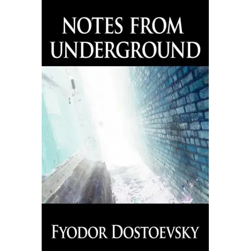 Notes from Underground - Paperback