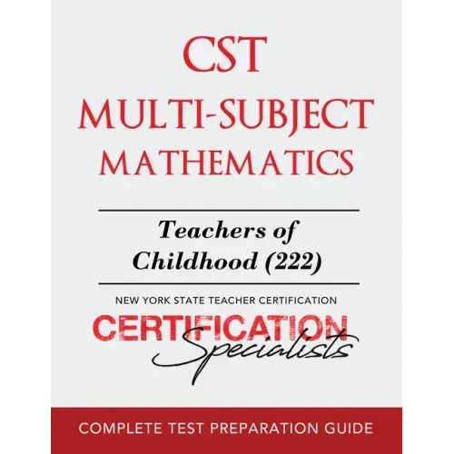 CST Multi-Subject Mathematics: Teachers of Childhood (222) - Paperback
