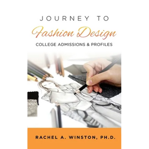 Journey to Fashion Design: College Admissions & Profiles - Hardcover