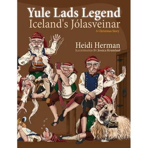 Yule Lads Legend: Iceland's Jólasveinar - Paperback