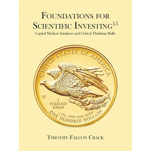 Foundations for Scientific Investing - Paperback