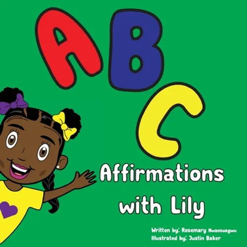 ABC Affirmations with Lily - Paperback