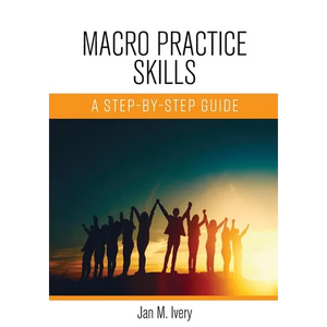 Macro Practice Skills: A Step-by-Step Guide - Paperback
