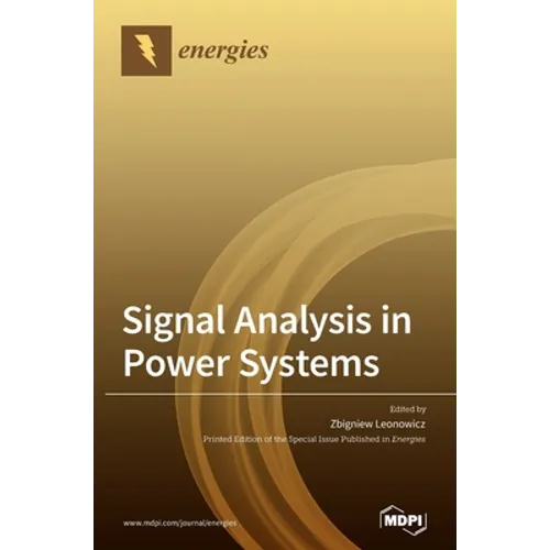 Signal Analysis in Power Systems - Hardcover