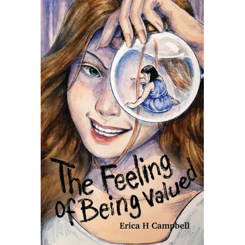 The Feeling of Being Valued - Paperback