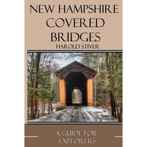 New Hampshire Covered Bridges - Paperback