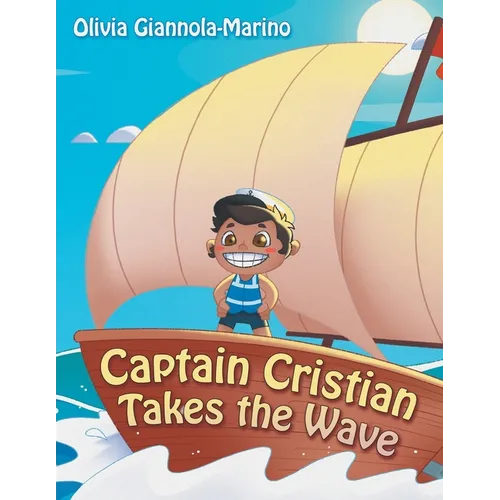Captain Cristian Takes the Wave - Paperback