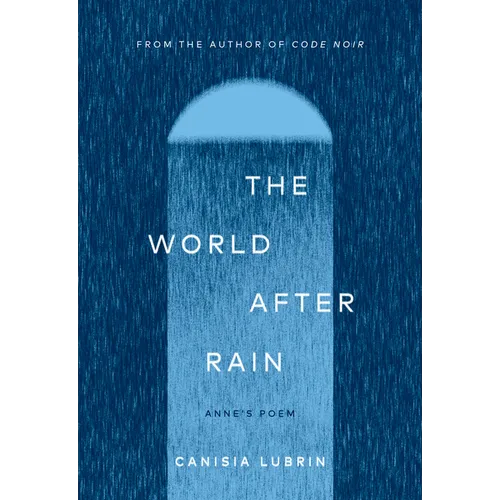 The World After Rain: Anne's Poem - Paperback