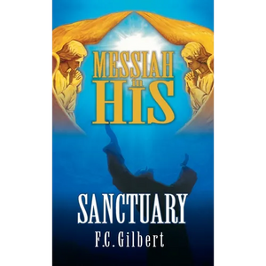 Messiah in His Sanctuary - Hardcover