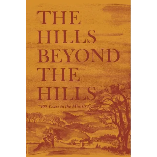 The Hills Beyond the Hills - Paperback