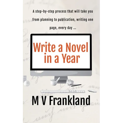 Write a Novel in a Year - Paperback