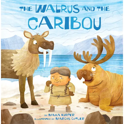 The Walrus and the Caribou - Paperback