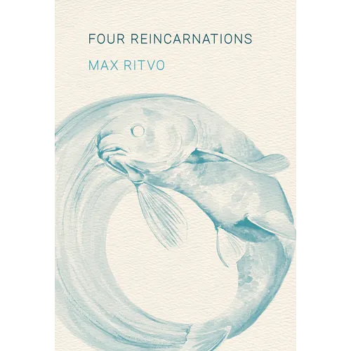 Four Reincarnations: Poems - Paperback