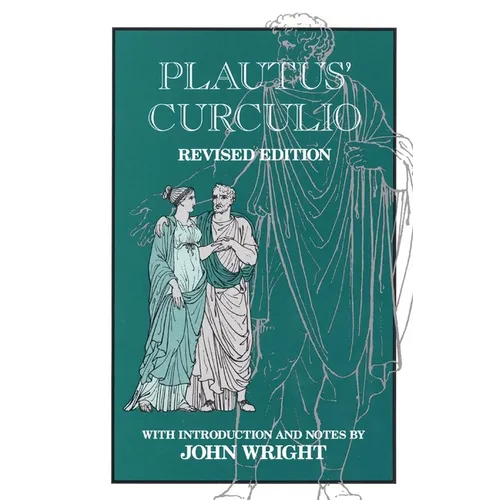 Plautus' Curculio: Volume 17 - Paperback