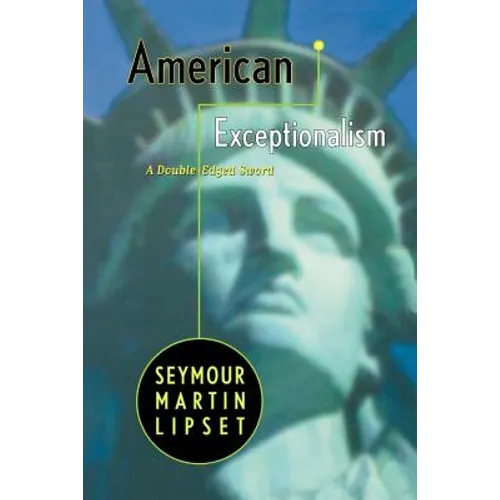 American Exceptionalism: A Double-Edged Sword - Paperback