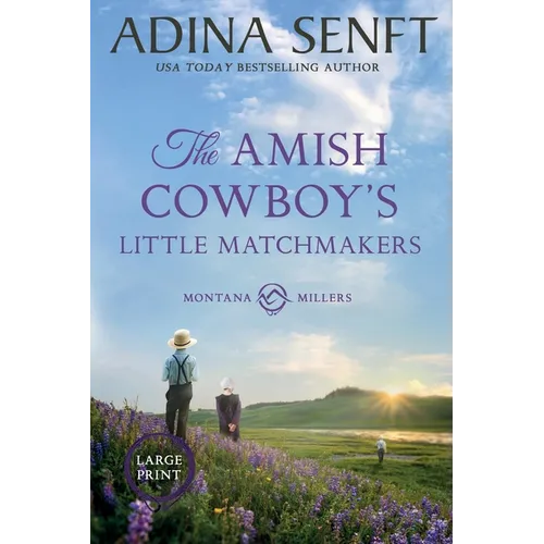 The Amish Cowboy's Little Matchmakers (Large Print) - Paperback