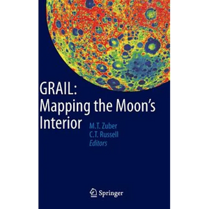 Grail: Mapping the Moon's Interior - Hardcover