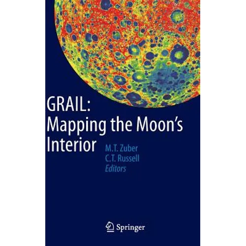 Grail: Mapping the Moon's Interior - Hardcover