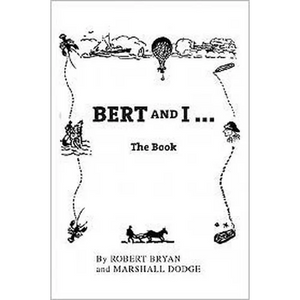 Bert and I: The Book - Paperback