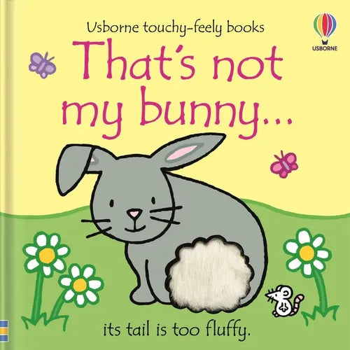 That's Not My Bunny.: An Easter and Springtime Book for Kids - Board Book