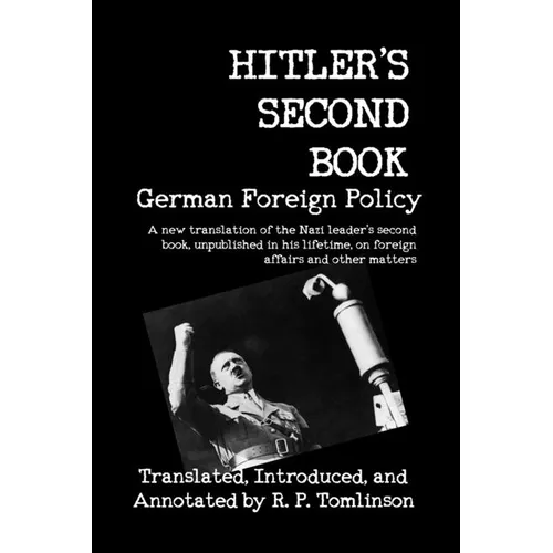 Hitler's Second Book: German Foreign Policy - Paperback