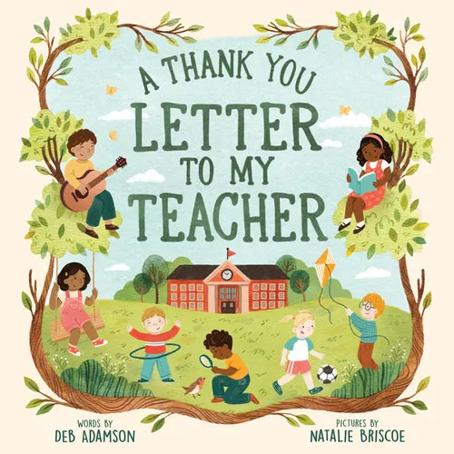 A Thank You Letter to My Teacher - Hardcover