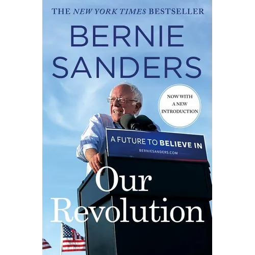 Our Revolution: A Future to Believe in - Paperback