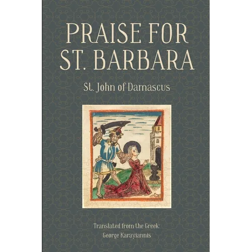 Praise for St. Barbara - Paperback