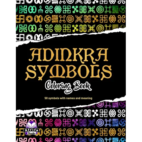 Adinkra Symbols: Coloring Book - Paperback